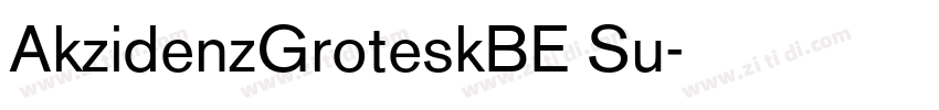 AkzidenzGroteskBE Su字体转换